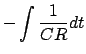 $\displaystyle - \int {\frac{1}{{CR}}dt}$
