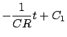 $\displaystyle - \frac{1}{{CR}}t + C_1$